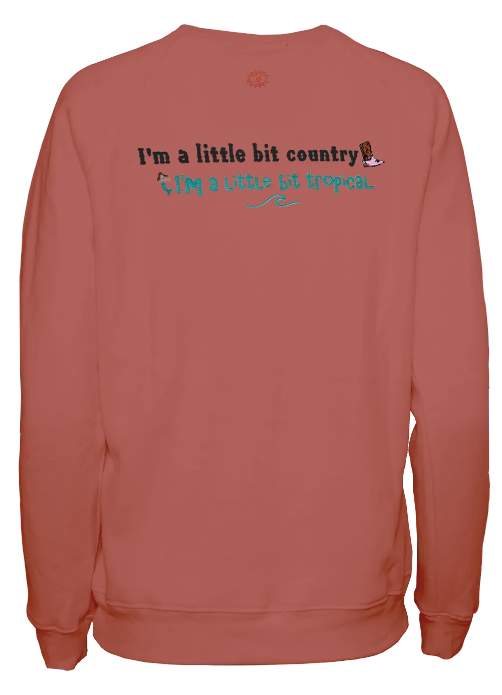 A Little Bit Country Classic Crew Pullover