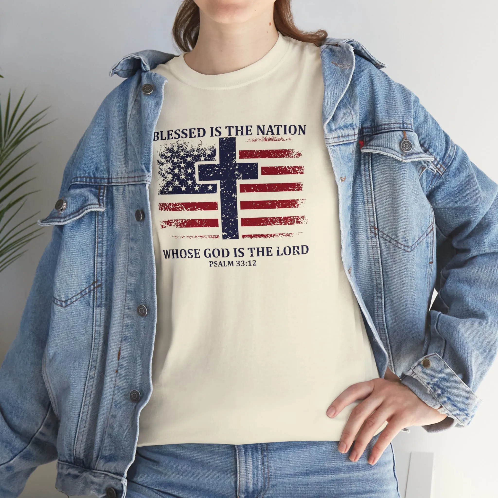 Blessed is the Nation Whose God is Lord (Psalm 33:12) Unisex T-Shirt