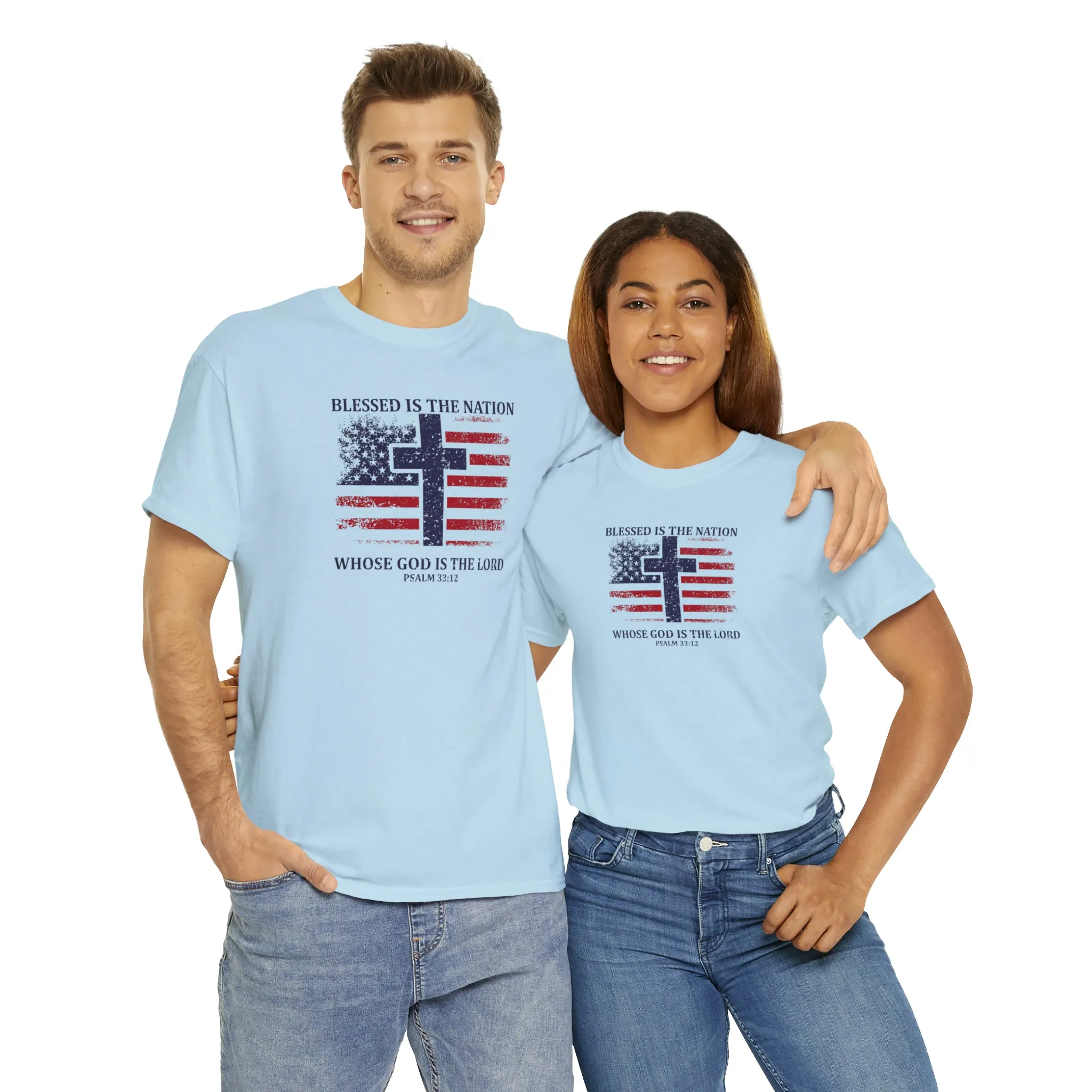 Blessed is the Nation Whose God is Lord (Psalm 33:12) Unisex T-Shirt