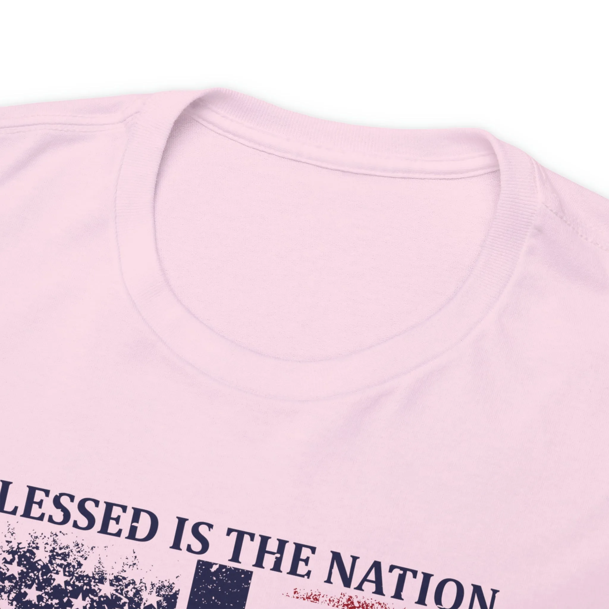 Blessed is the Nation Whose God is Lord (Psalm 33:12) Unisex T-Shirt