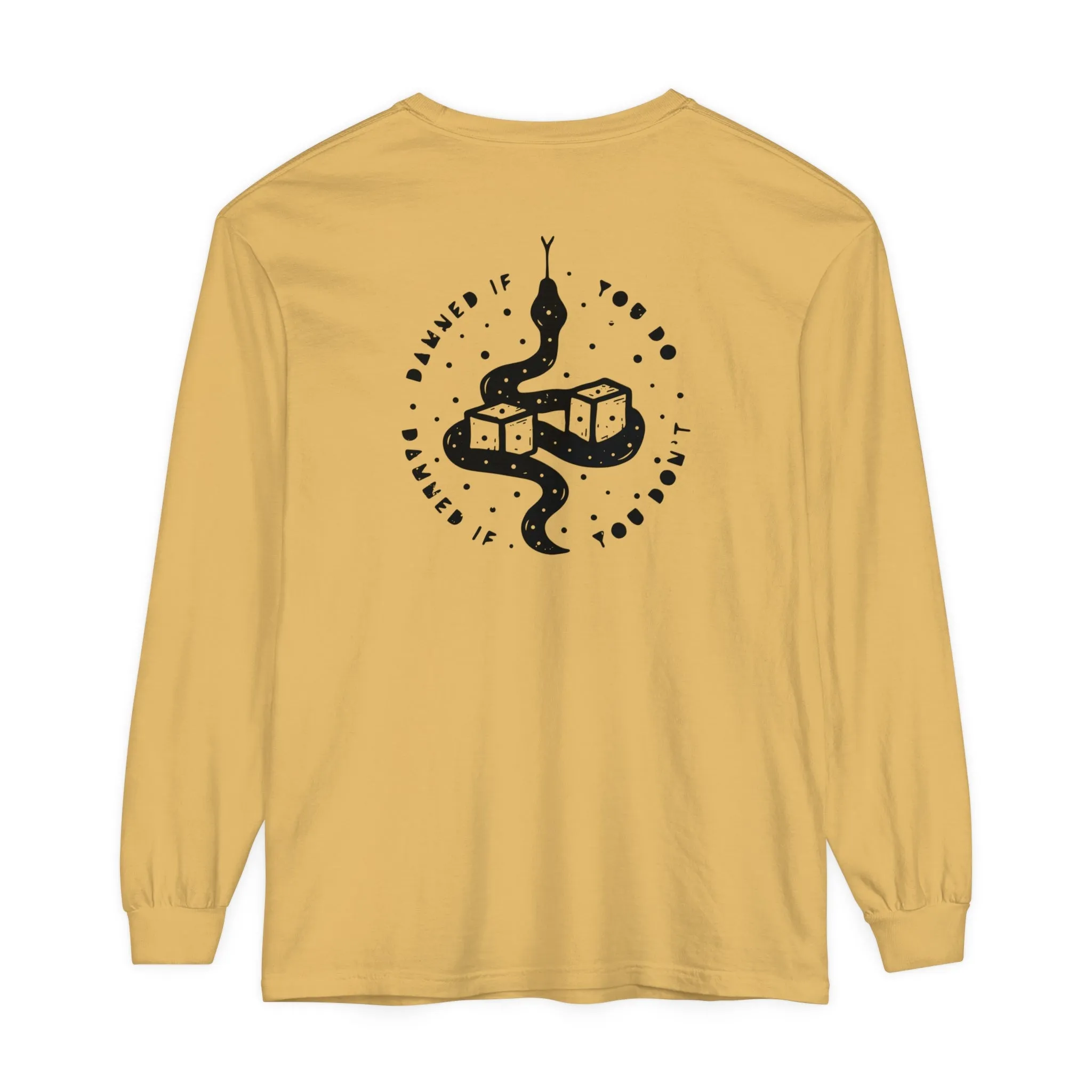 Damned if You Do, Damned if You Don't - Mid-Weight Crew Neck Long Sleeve - Unisex