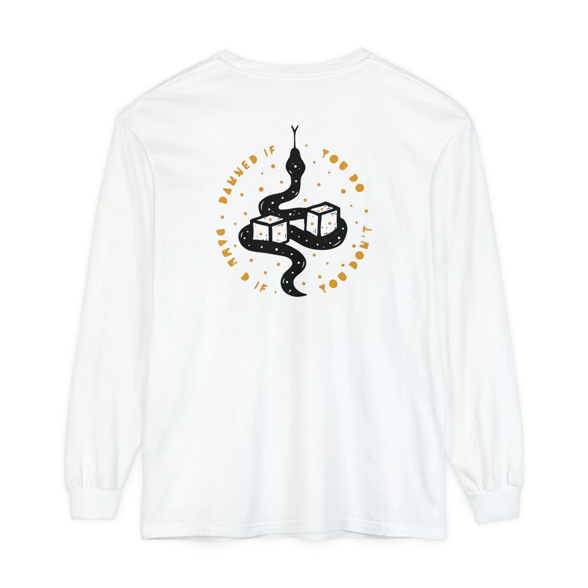 Damned if You Do, Damned if You Don't - Mid-Weight Crew Neck Long Sleeve - Unisex