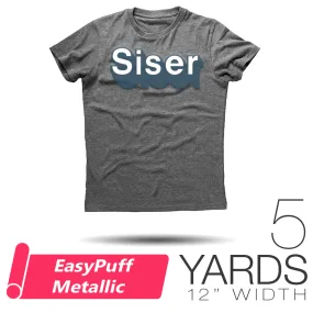 Siser EasyPuff Metallic Heat Transfer Vinyl - 12" x 5 Yards