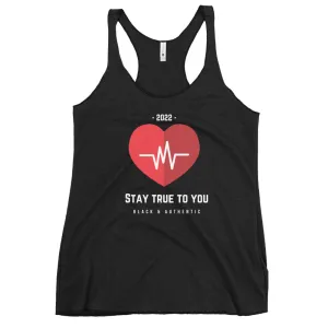 Stay True To You Women's Racerback Tank