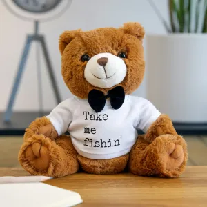 Take Me Fishin' - Fishing Theme -  Teddy Bear with T-Shirt